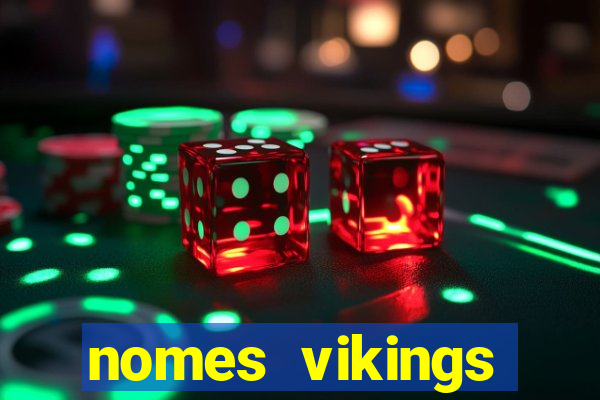 nomes vikings masculinos e significados